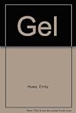 Gel
