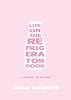 Life on the Refrigerator Door
