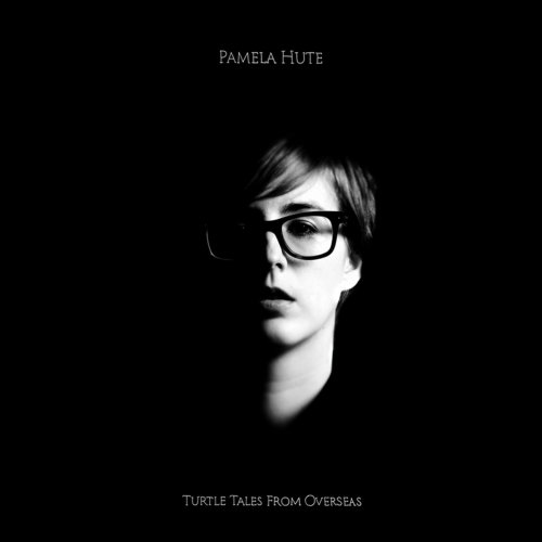 Pamela Hute - Turtle tales from overseas - Zortam Music