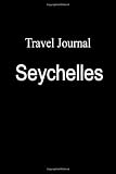 Travel Journal Seychelles