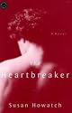 The Heartbreaker: A Novel