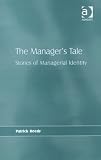 The Manager’s Tale by Patrick Reedy