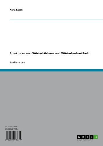 Strukturen von Wörterbüchern und Wörterbuchartikeln (German Edition)
