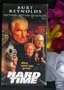Hard Time- When Good Cops Go Bad