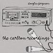 The Carlton Recordings
