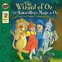 The Wizard of Oz / El Maravilloso Mago de Oz (English-Spanish Brighter Child Keepsake Stories) (Spanish and English Edition)