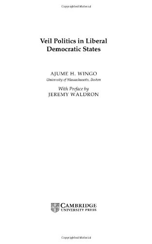 Veil Politics in Liberal Democratic States (Cambridge Studies in Philosophy and Public Policy)