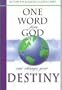 One Word from God Can Change Your Destiny