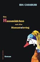 Das Hausmädchen mit dem Diamantohrring