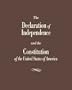 The Declaration of Independence and the Constitution of the United States