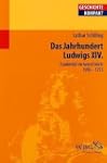 Frankreich im Zeitalter Ludwigs XIV:...