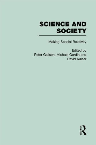 The Roots of Special Relativity: Science and Society: 1 (Science and Society: The History of Modern Physcial Sciences in the Twentieth Century)