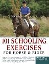 101 Schooling Exercises: For Horse and Rider