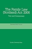 Annotations to the Family Law (Scotland) Act 2006 (asp 2)