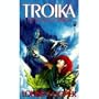 Troika (Indigo, Book 5)