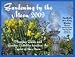 GARDENING BY THE MOON CALENDAR 2009: Planting Guide And Garden Activities Based On The Cycles Of The Moon Specifically For a Medium Growing Season/April 15 - October 15 (11
