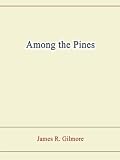 Among the Pines
