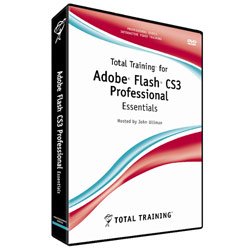 Total Training for Flash CS3 Pro Essentials by Total Training Inc.
