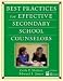 Best Practices for Effective Secondary School Counselors