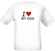 I LOVE MY DOG - Animal-series - White T-shirt