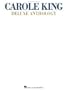 The Carole King Deluxe Anthology (Piano/Vocal/Guitar Artist Songbook)