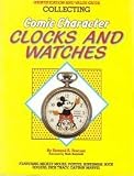 Collecting Comic Character Clocks and Watches