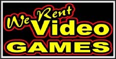 We Rent Video Games Backlit Sign 15 x 30