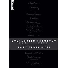 Systematic Theology: Biblical and Historical