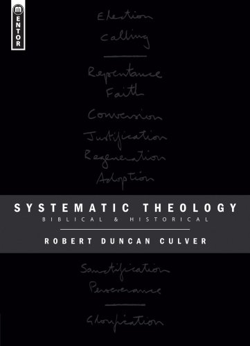 Systematic Theology: Biblical and Historical under Systematic in The Books Store