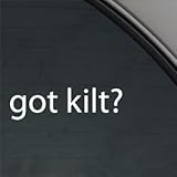 Got Kilt? Decal Scotland Scottish Bagpipe Car Sticker