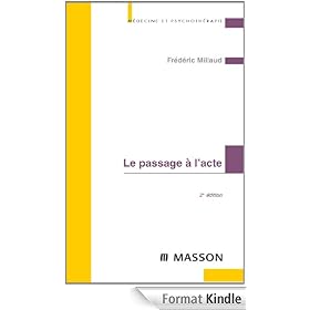 Le passage � l'acte