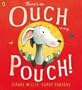 There's An Ouch in My Pouch!