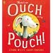 There's an Ouch in My Pouch!