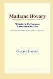 Madame Bovary (Webster's Portuguese Thesaurus Edition)