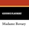 Madame Bovary