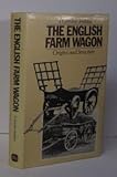 The English farm wagon : origins and structure