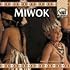 The Miwok (Native Americans)