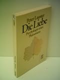 Produkt-Bild: Lauster, Peter: Die Liebe - Psychologie eines Ph&auml;nomens - Verlag: Rowohlt