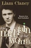 The Mountain of the Women: Memoirs of an Irish Troubadour
