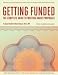 Getting Funded: The Complete Guide to Writing Grant Proposals 5th Edition