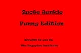 Quote Junkie:  Funny Edition