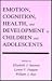 Search : Emotion, Cognition, Health, and Development in Children and Adolescents (Penn State Series on Child and Adolescent Development)