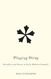 Playing dirty : sexuality and waste in early modern comedy
