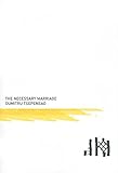 The necessary marriage