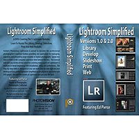 PhotoVision Lightroom Simplified - Version 1.0-2.0 - 6 Tutorial DVD's - with Ed Pierce