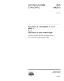 ISO 10300-3:2001, Calculation of load capacity of bevel gears - Part 3: Calculation of tooth root strength