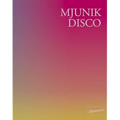Mjunik Disco - von 1949 bis heute