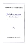 R�cits morts - Un r�ve �gar�