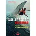 Wellenreiten reloaded: Flows & Turns in der gr�nen Welle
