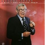 George Burns: I Wish I Was Eighteen Again [Vinyl LP] [Stereo]